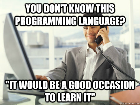 You don't know this programming language? 