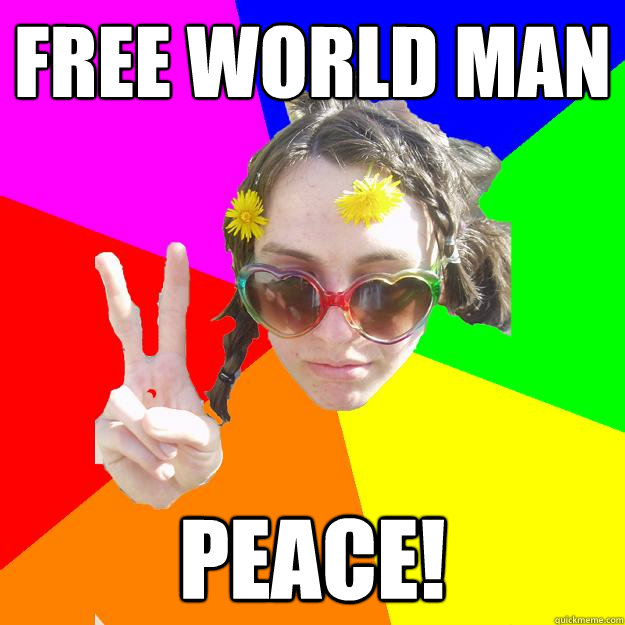 Free World Man PEACE! - Free World Man PEACE!  Hippy Keanu