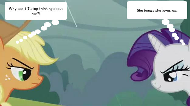 Why can't I stop thinking about her?! She knows she loves me.  What really happened between Applejack and Rarity