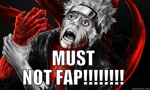  MUST NOT FAP!!!!!!!! Misc