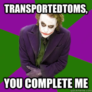 TransportedToMS,  you complete me - TransportedToMS,  you complete me  Relationship Advice Joker
