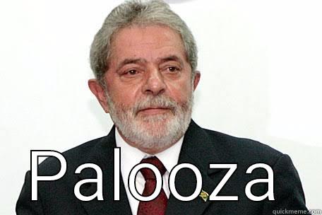  PALOOZA Misc