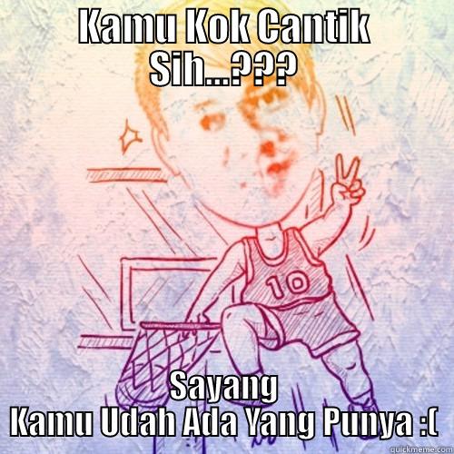 KAMU KOK CANTIK SIH...??? SAYANG KAMU UDAH ADA YANG PUNYA :( Misc