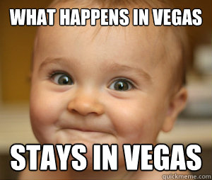 vegas memes | quickmeme vegas memes | quickmeme