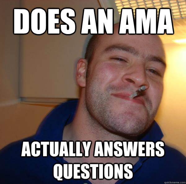 DOES AN AMA ACTUALLY ANSWERS QUESTIONS - DOES AN AMA ACTUALLY ANSWERS QUESTIONS  Misc