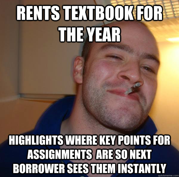 rents textbook for the year highlights where key points for assignments  are so next borrower sees them instantly - rents textbook for the year highlights where key points for assignments  are so next borrower sees them instantly  Misc
