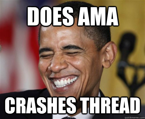 does AMA Crashes thread  Scumbag Obama
