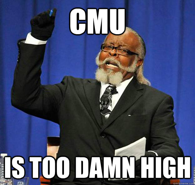 CMU Is too damn high  Jimmy McMillan