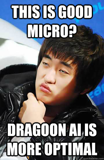 This is good micro? Dragoon AI is more optimal  Unimpressed Flash