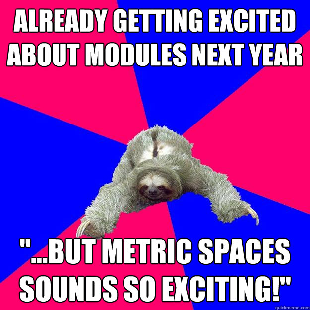 Already getting excited about modules next year 