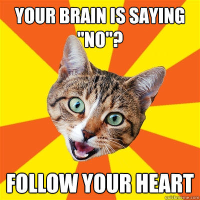 Your brain is saying 