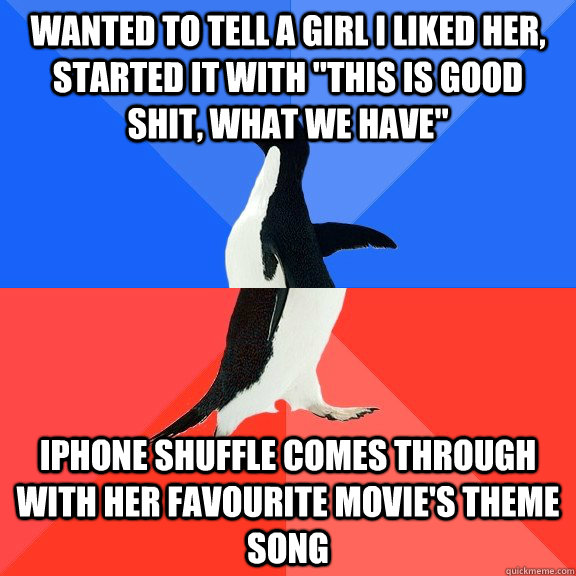 Wanted to tell a girl I liked her, started it with 