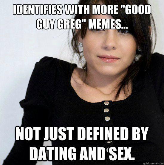 Identifies with more 
