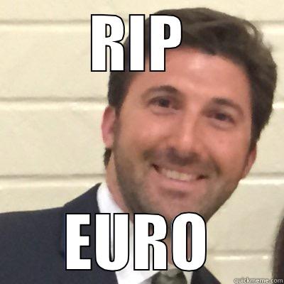 RIP EURO Misc