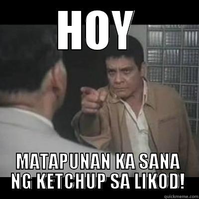 HOY MATAPUNAN KA SANA NG KETCHUP SA LIKOD! Misc