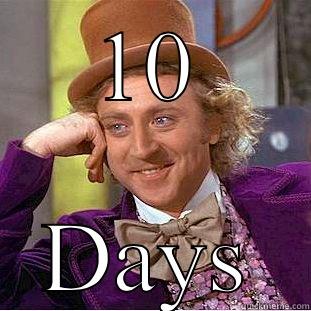 10 DAYS Creepy Wonka