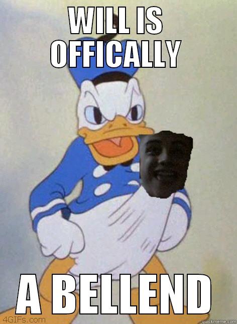 WILL IS OFFICALLY A BELLEND Misc