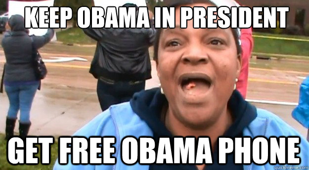 keep obama in president get free obama phone - keep obama in president get free obama phone  obama phone