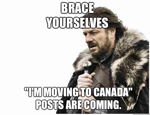 Brace yourselves 