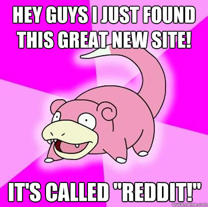 Hey guys I just found this great new site! It's called 