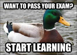 Want to pass your exam? Start learning  Good Advice Duck