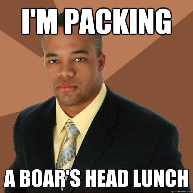 I'm packing a boar's head lunch  Successful Black Man