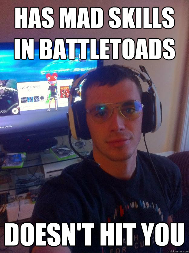 has mad skills in battletoads doesn't hit you  Elitist Gamer