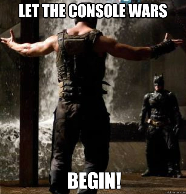 Let the console wars Begin!  