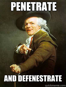 Penetrate And Defenestrate  Joseph Ducreax