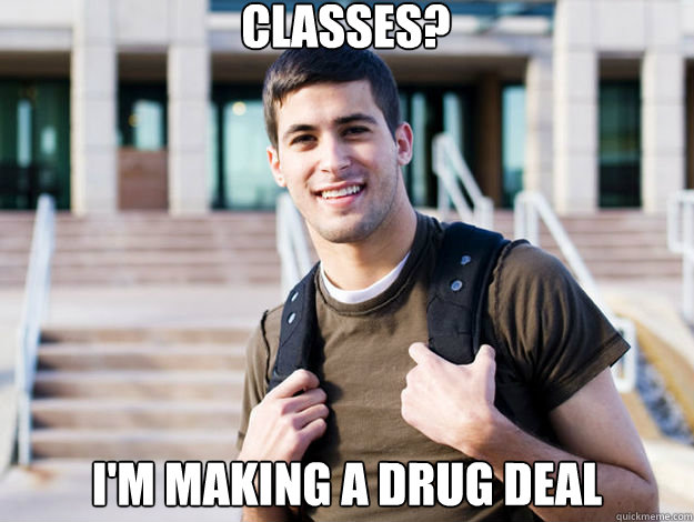 Classes? I'm making a drug deal - Classes? I'm making a drug deal  Misc
