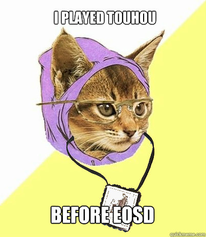I played touhou before EoSd - I played touhou before EoSd  Theologically Correct Hipster Cat