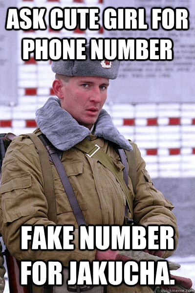 Ask cute girl for phone number Fake number for Jakucha.  Jakucha