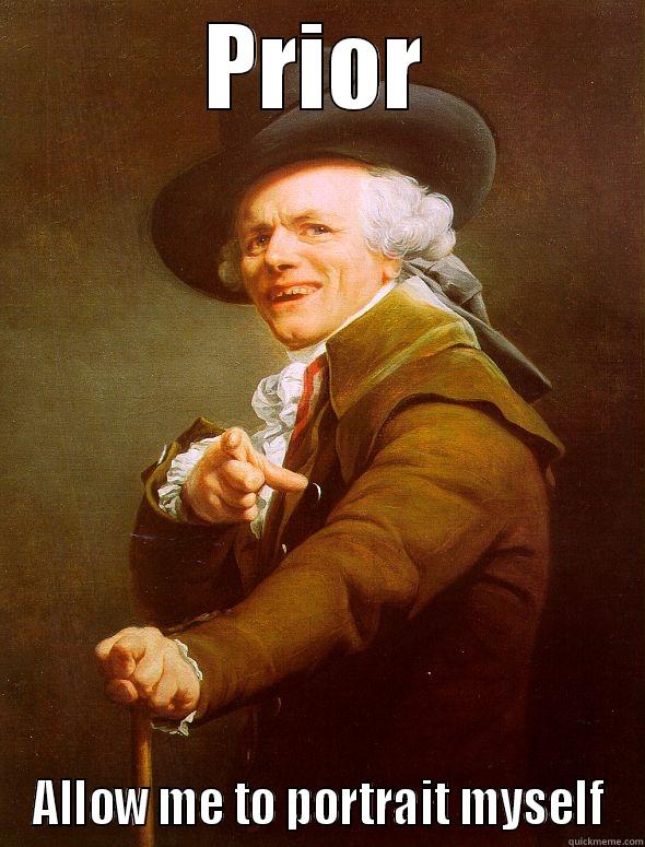 PRIOR ALLOW ME TO PORTRAIT MYSELF Joseph Ducreux