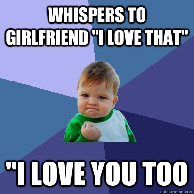 whispers to girlfriend 