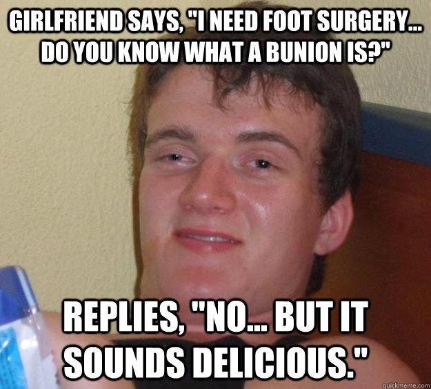 Girlfriend says, 