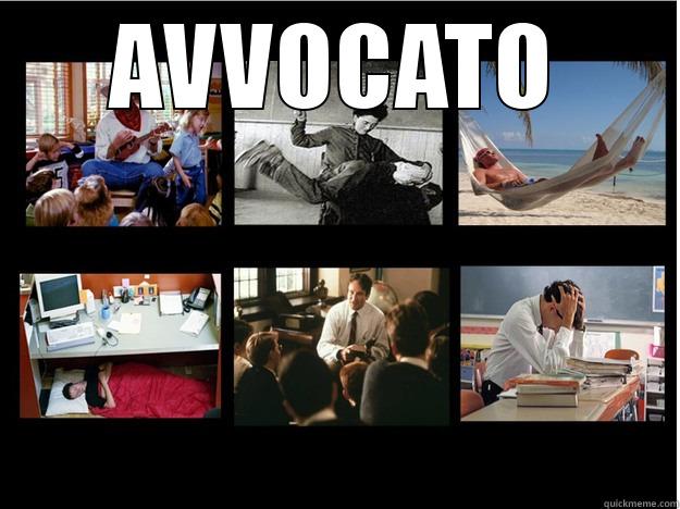 AVVOCATO  What People Think I Do