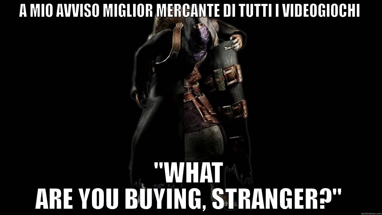 A MIO AVVISO MIGLIOR MERCANTE DI TUTTI I VIDEOGIOCHI 