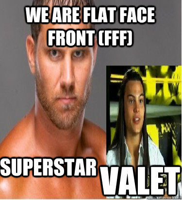 Superstar valet we are flat face front (FFF) - Superstar valet we are flat face front (FFF)  Misc