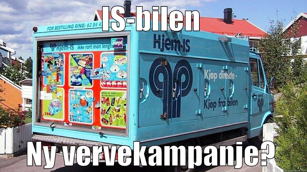 IS-BILEN NY VERVEKAMPANJE? Misc