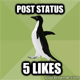 Post status 5 likes  Socially Average Penguin