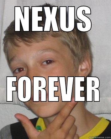 NEXUS FOREVER Misc