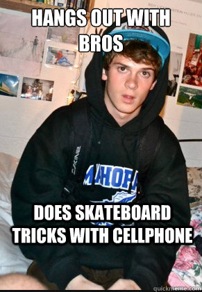 Hangs out with Bros Does Skateboard Tricks With Cellphone - Hangs out with Bros Does Skateboard Tricks With Cellphone  Hungover Gus