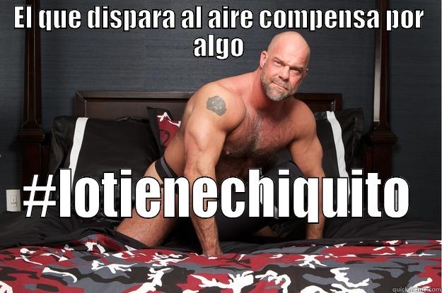 EL QUE DISPARA AL AIRE COMPENSA POR ALGO #LOTIENECHIQUITO  Gorilla Man