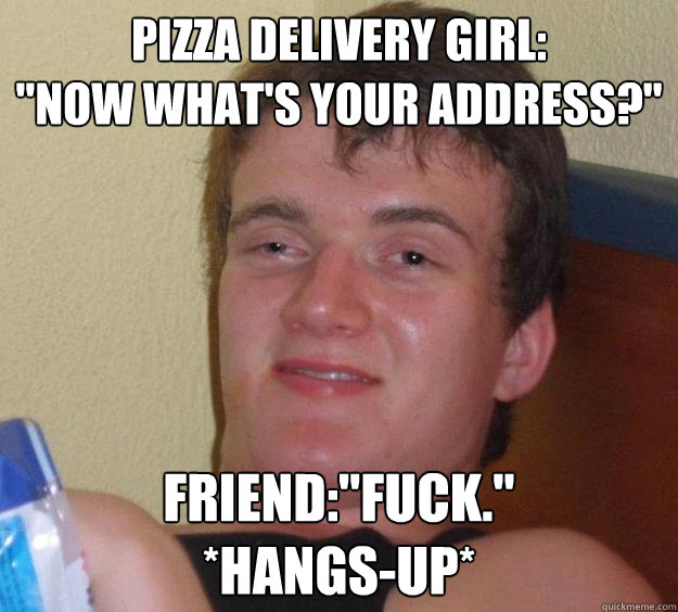 Pizza Delivery Girl:
