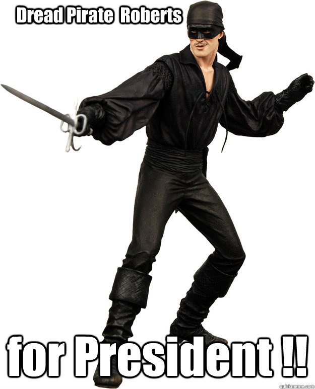Dread Pirate  Roberts for President !! - Dread Pirate  Roberts for President !!  Silk Road Anonymous Marketplace