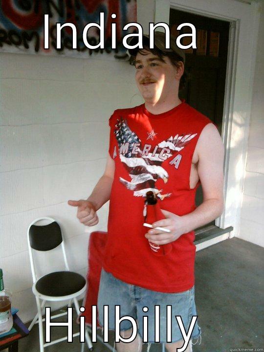 INDIANA  HILLBILLY  Redneck Randal