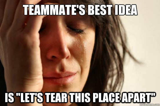teammate's best idea  is 