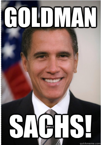 GOLDMAN SACHS!  