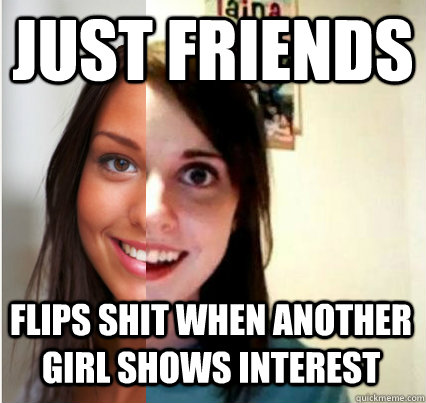 just friends flips shit when another girl shows interest - just friends flips shit when another girl shows interest  Misc