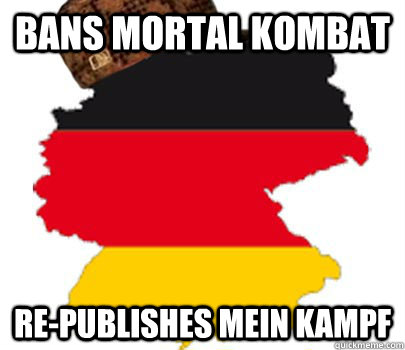 Bans Mortal Kombat Re-publishes Mein Kampf - Bans Mortal Kombat Re-publishes Mein Kampf  scumbag germany